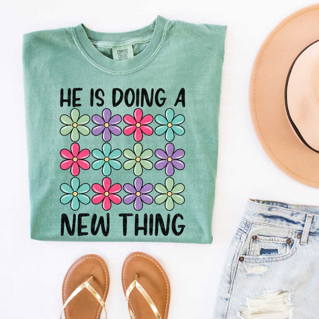 He is Doing A New Thing