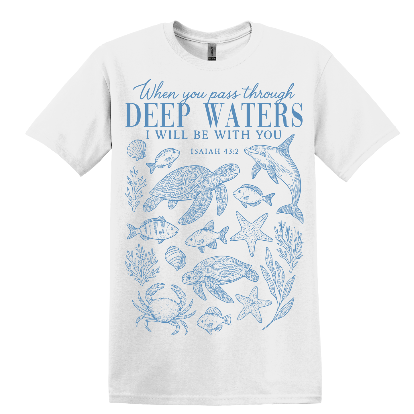 When You Go Through Deep Waters