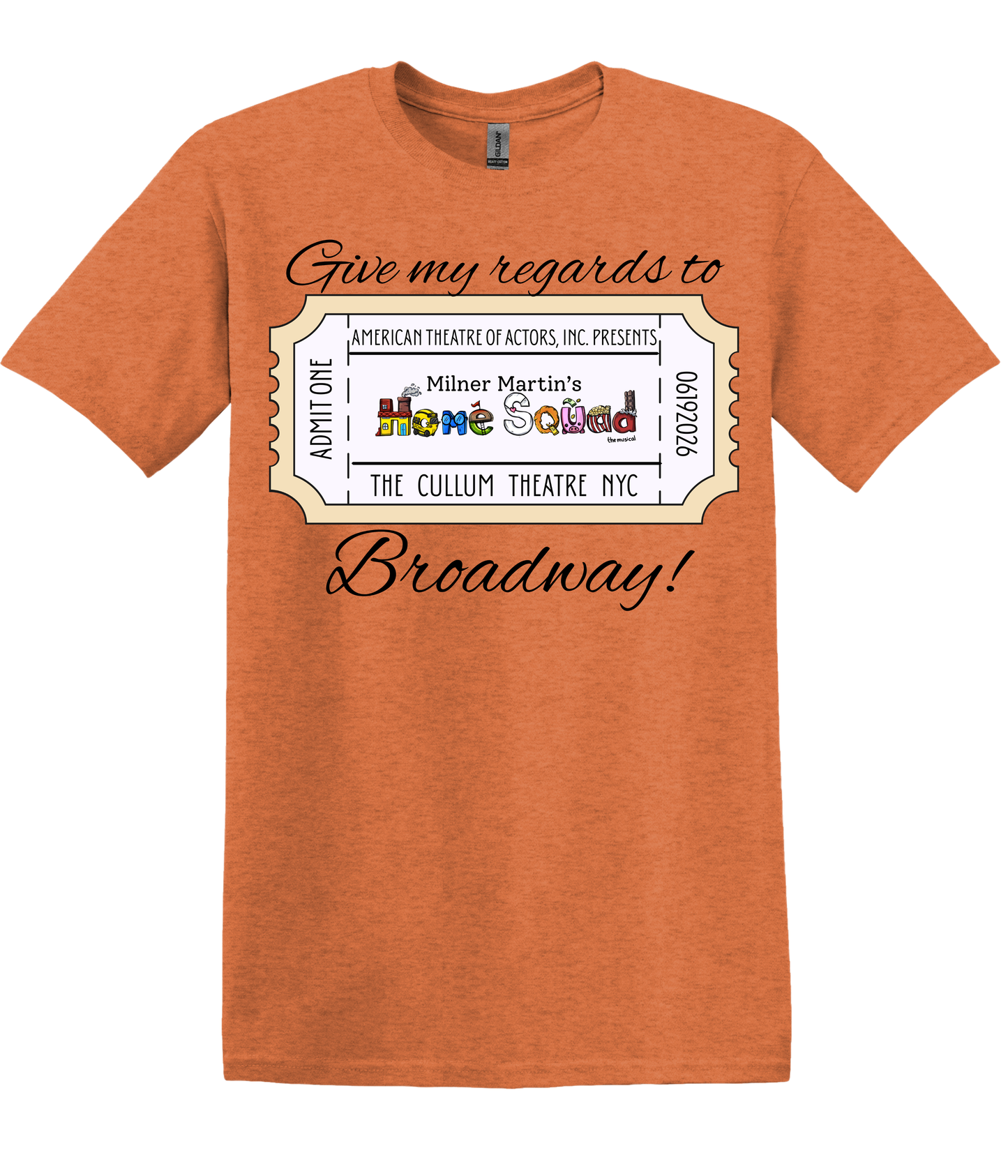 Give My Regards to Broadway Home Squad