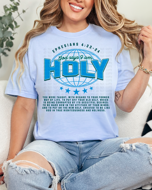God Says I am Holy