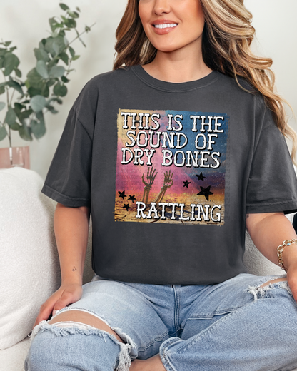 Dry Bones Rattling