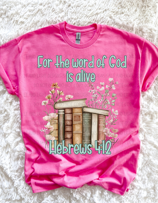 The Word of God is Alive