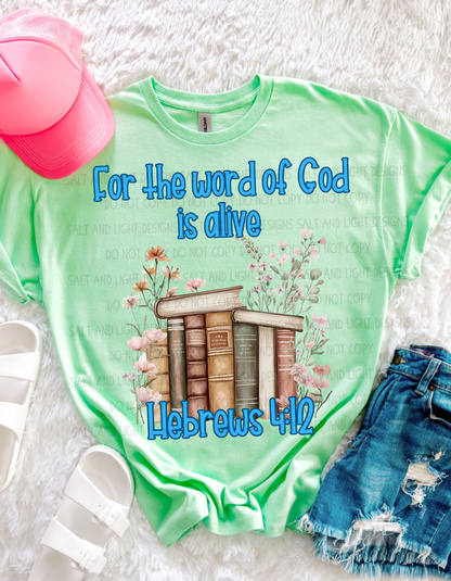 The Word of God is Alive