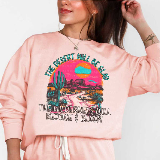 The Desert Will Be Glad